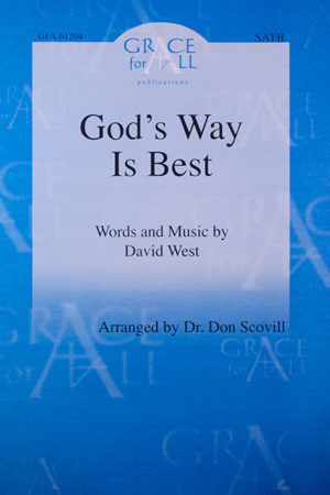 God's Way Is Best