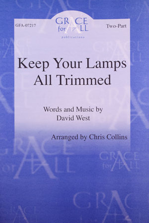 Keep Your Lamps All Trimmed