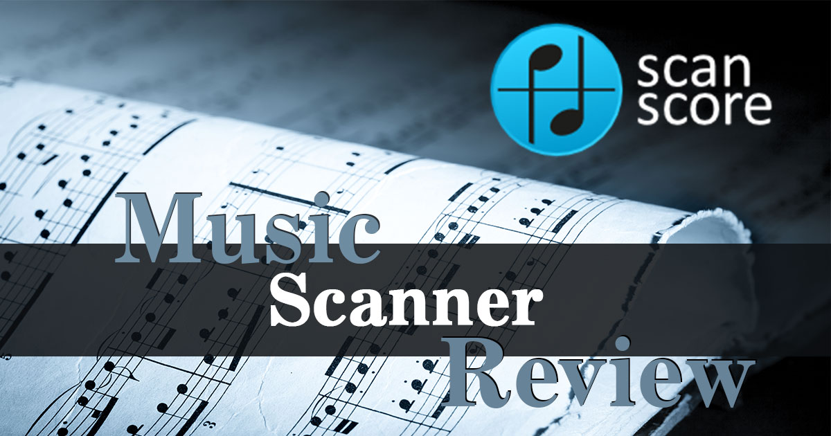 ScanScore 2: Scan, Edit and Play Sheet Music in Seconds [Updated for 2021]  - Forte Notation